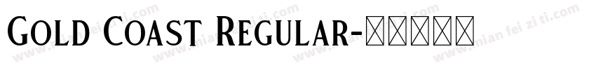 Gold Coast Regular字体转换